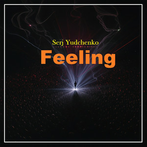  Serj Yudchenko - Feeling
