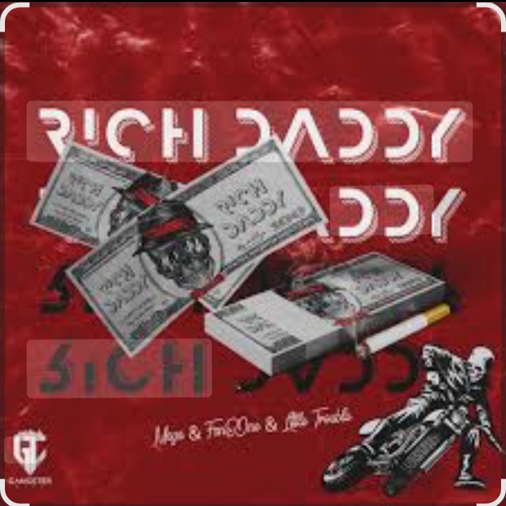  Maga feat. Faneone & Little Trouble - Rich Daddy