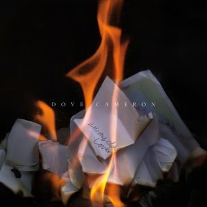  Dove Cameron - Hello My Old Lover