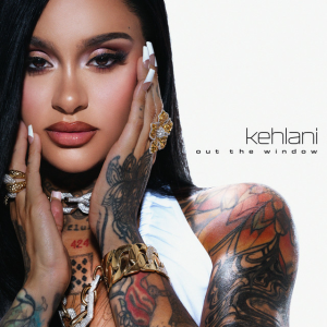  Kehlani - Out The Window