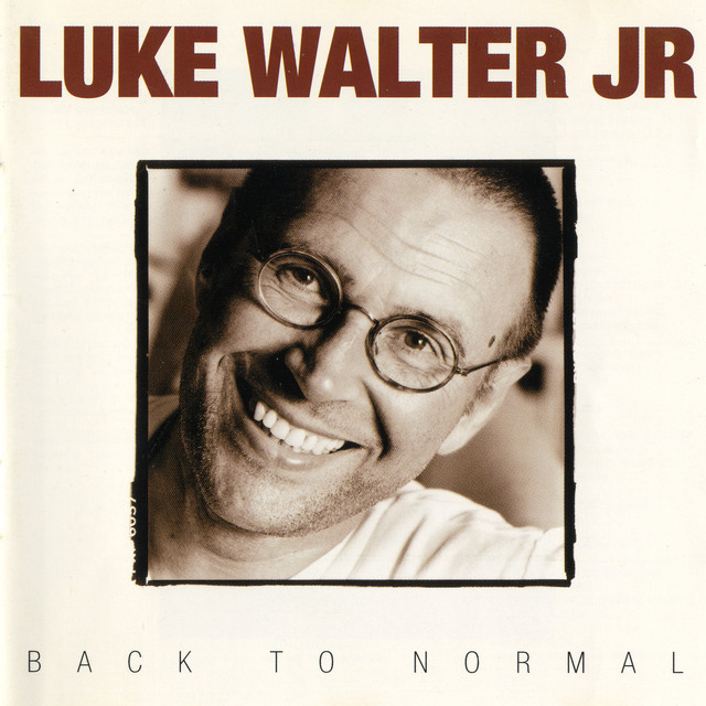  Luke Walter Jr - As The Crow Flies