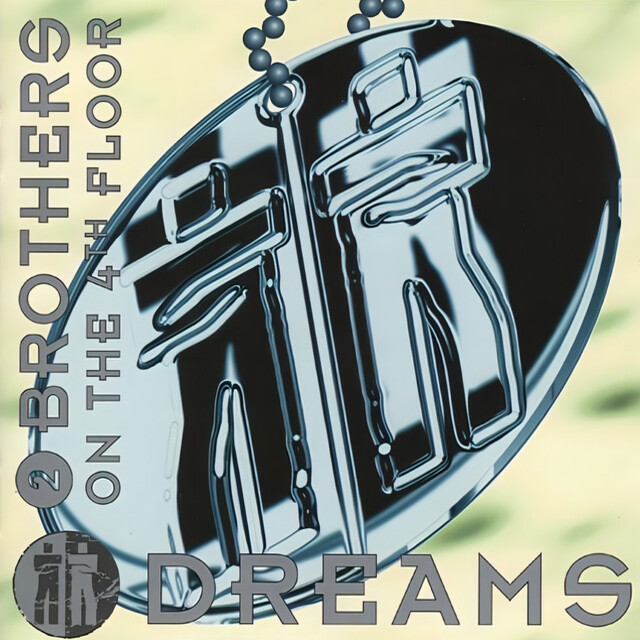  2 Brothers On The 4th Floor - Dreams (Dr Luxe & Cheeful Radio Edit)