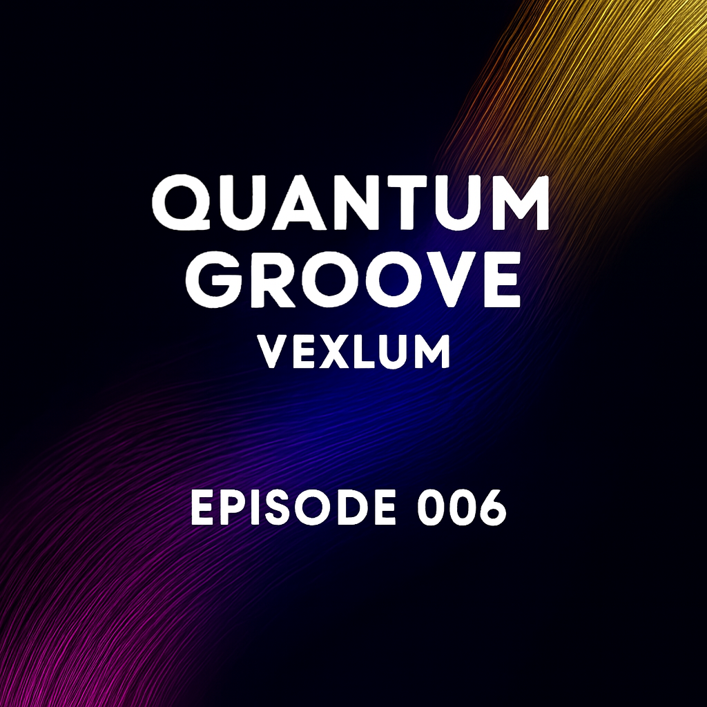  Vexlum - Quantum Groove 006