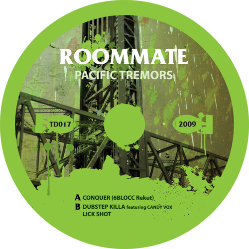  Roommate - Conquer