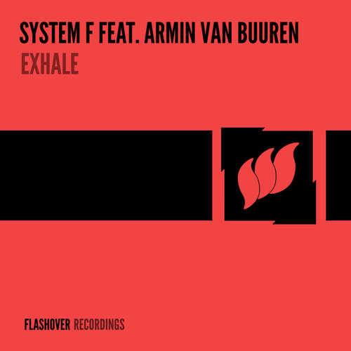  System F feat. Armin van Buuren - Exhale (Tamerlan & Djons Remix)