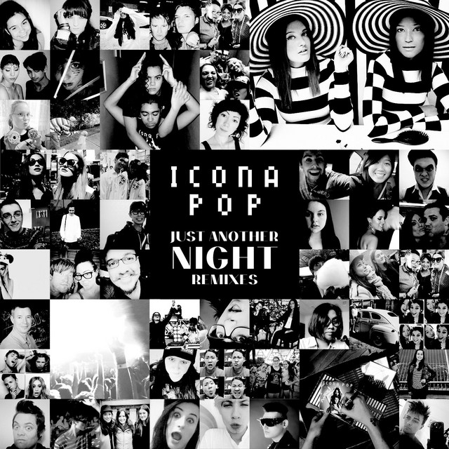  Icona Pop - Just Another Night (Disco Fries Club Mix)