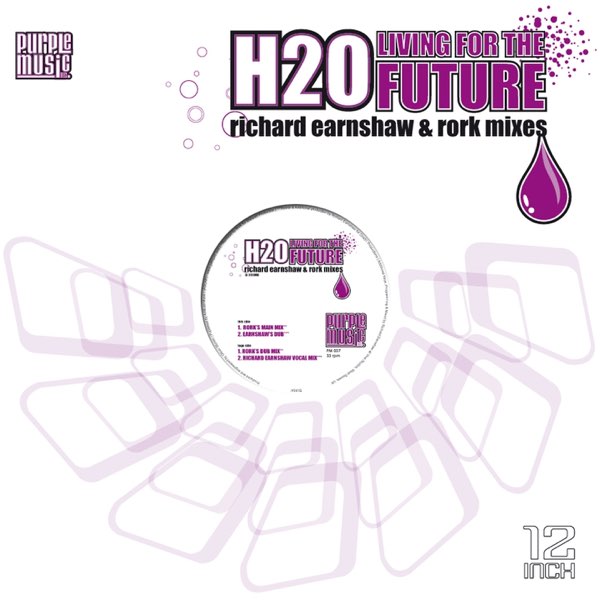  H20 - Living For The Future (Richard Earnshaw Dub)