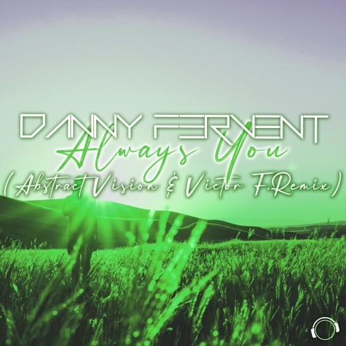  Danny Fervent - Always You (Extended Mix)