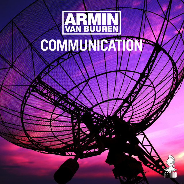  Armin Van Buuren - Communication (Original 12'' Mix)
