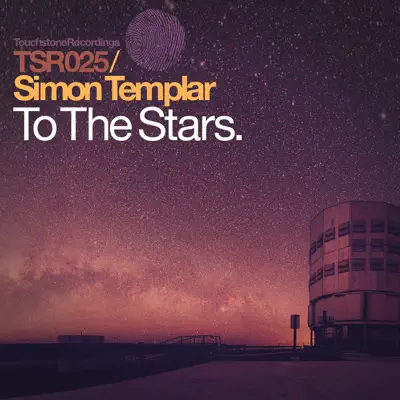  Simon Templar - To The Stars (Pt. I) (Original Mix)