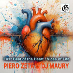  Piero Zeta & DJ Maury - First Beat Of The Heart (Original Mix)