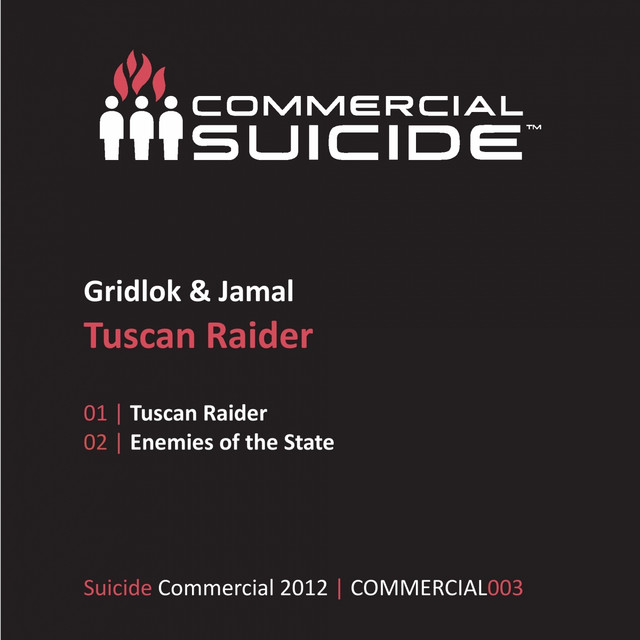  Gridlok & Jamal - Tuscan Raider