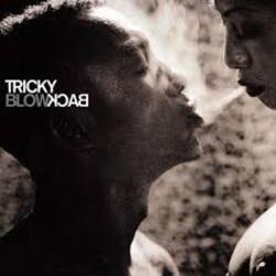  Tricky - Diss Never