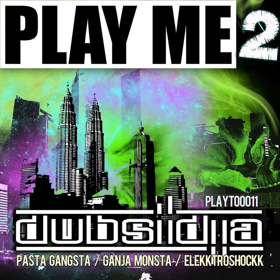  Dubsidia - Pasta Gangsta