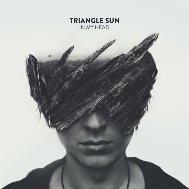  Triangle Sun - In My Head