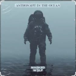 Masked Wolf - Astronaut in.the ocean