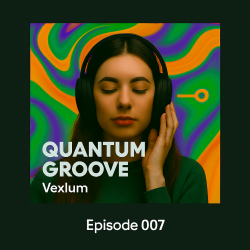 Quantum Groove 007