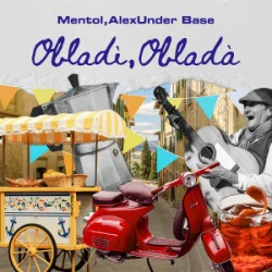 Mentol & AlexUnder Base - Oblad? Oblad? (Italian Mix)