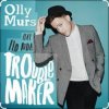 Olly Murs Feat. Flo Rida - Troublemaker