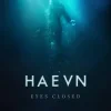 HAEVN - We Are