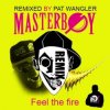 Masterboy - Feel The Fire (Oneon Remix)