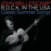 John Mellencamp - R.O.C.K. In the U.S.A. (A Salute to 60's Rock)