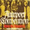 Fairport Convention - Now Be Thankful