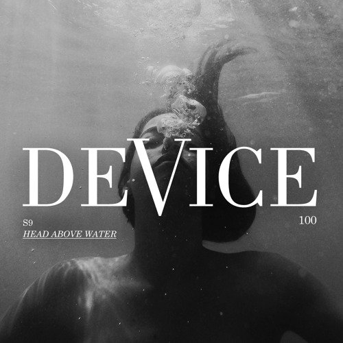  S9 - Head Above Water