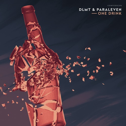  DLMT & Paraleven - One Drink