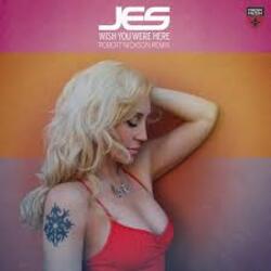  JES - Wish You Were Here [Robert Nickson Remix]