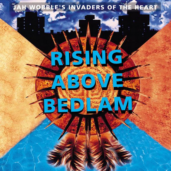  Jah Wobble's Invaders Of The Heart - Everyman's An Island