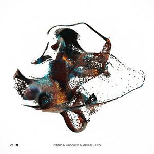  Camo & Krooked, Mefjus - Lies (Mixed)