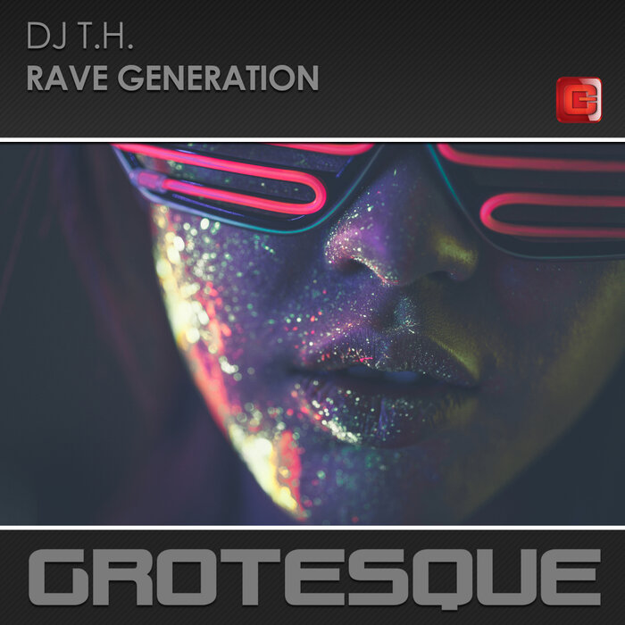  DJ T.H. - Rave Generation (Original)