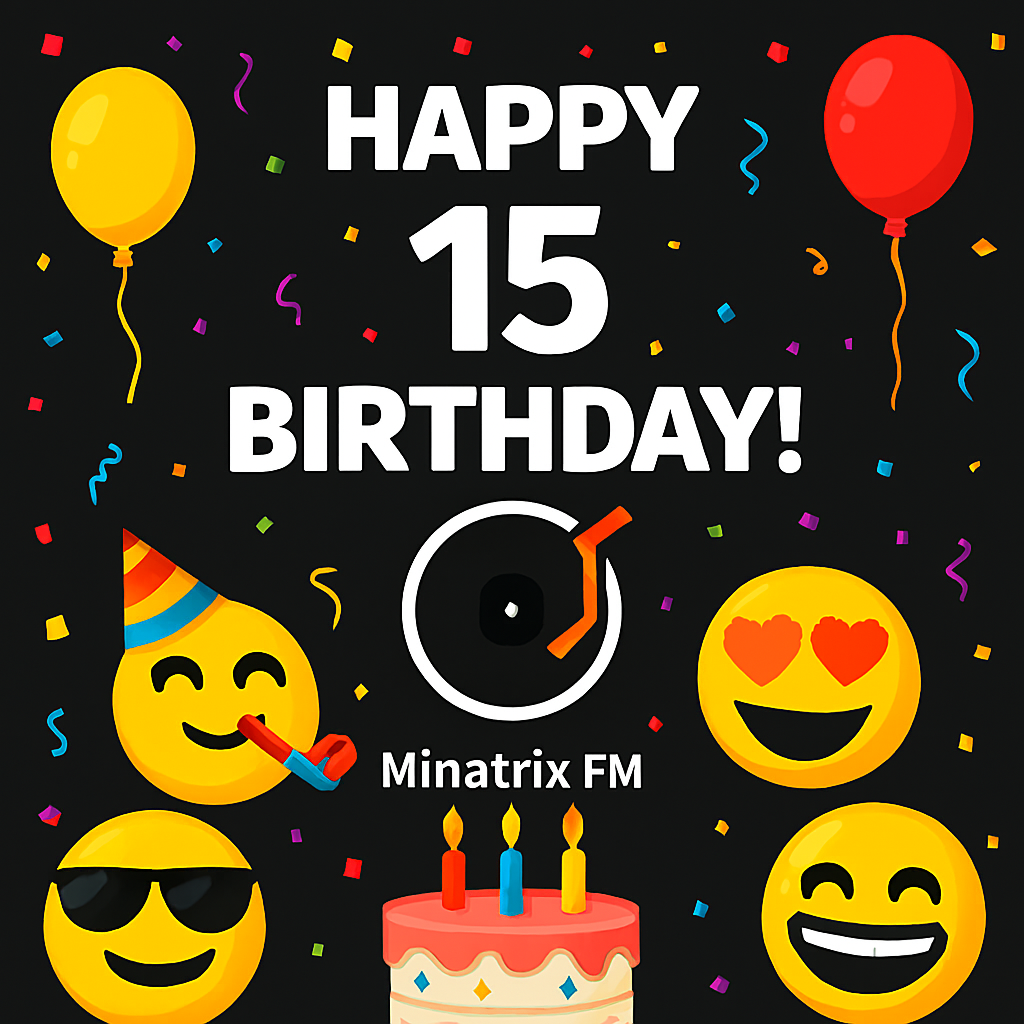  Happy Birthday - 15 Minatrix.FM