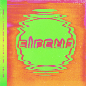  Doctor P & Dani Senior - Way To You (Phocust Remix)