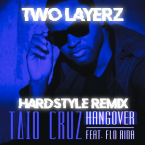  Taio Cruz - Hangover (Serzo Hardstyle Remix)