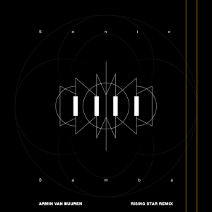  Armin van Buuren - Sonic Samba (Rising Star Remix)