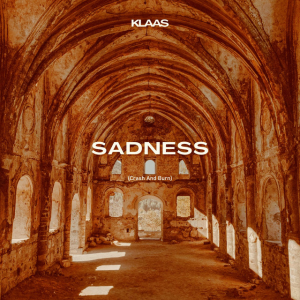  Klaas - Sadness (Crash And Burn)
