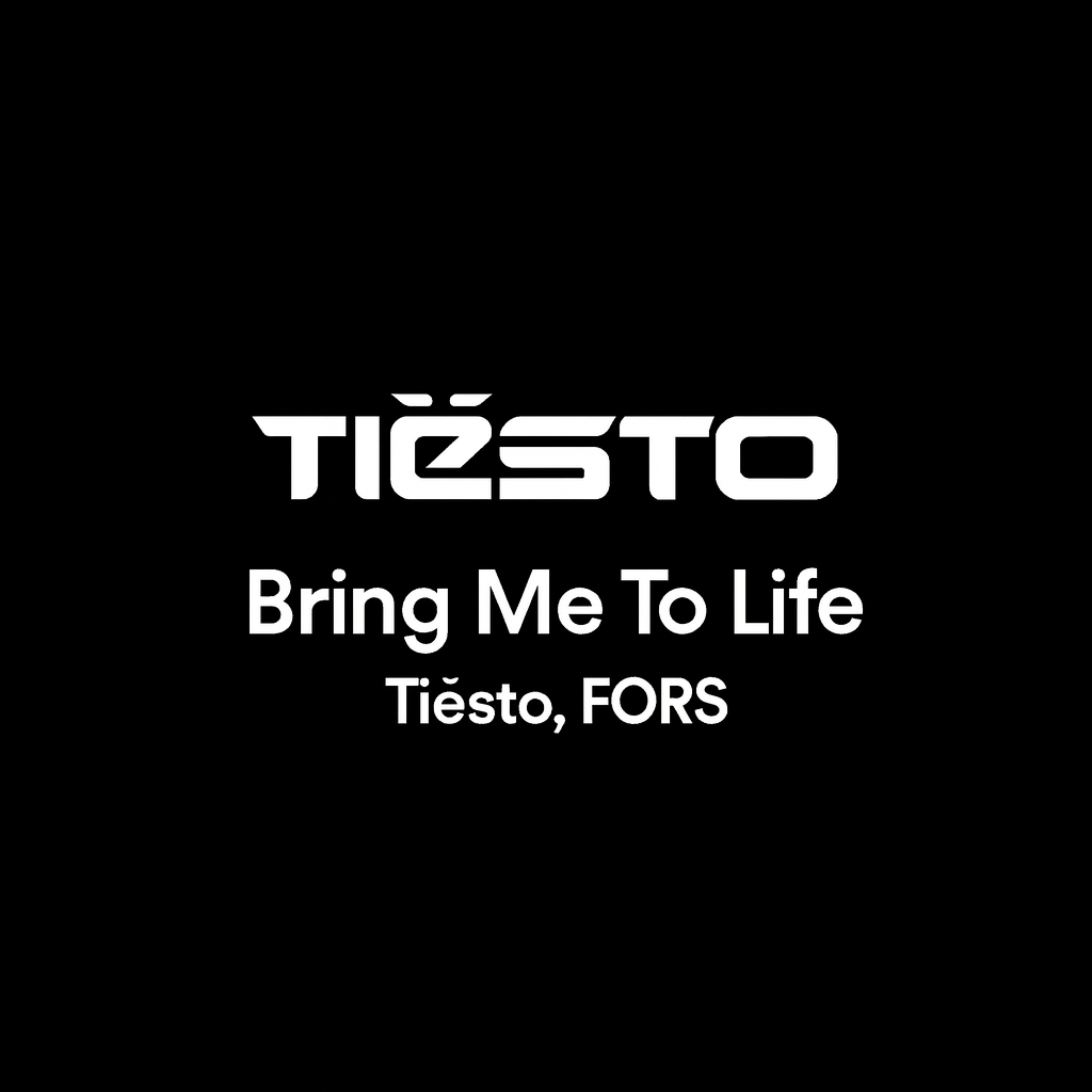  Tiësto, FORS - Bring Me To Life