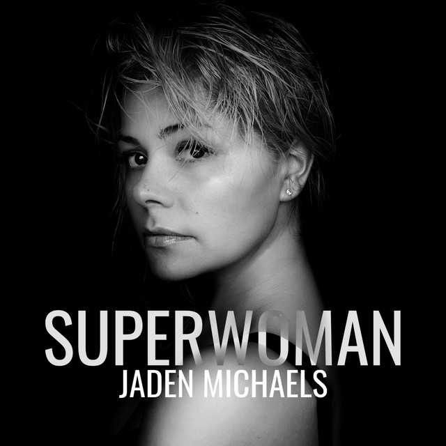  Jaden Michaels - Superwoman