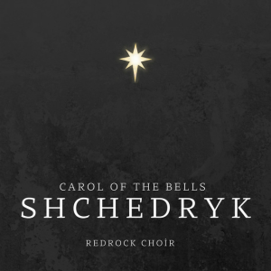  RedRock choir - Shchedryk (Carol of the Bells)