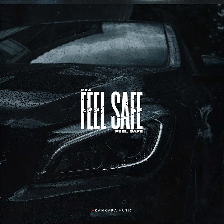  2xA - Feel Safe