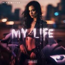  Alex Bitter - My Life