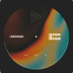 Crvvcks - Over & Over (Extended Mix)