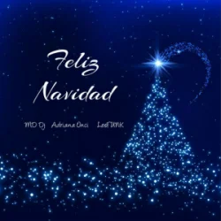 MD Dj & Adriana Onci & LesFUNK - Feliz Navidad