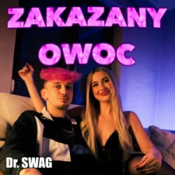 Dr. SWAG - ZAKAZANY OWOC