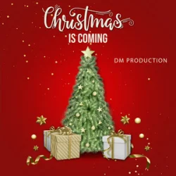 DM Production - Christmas Is Coming