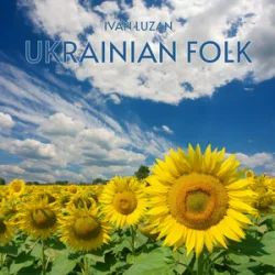 Ivan Luzan - Ukrainian Folk