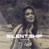 DJ Kantik - Silent Ship