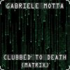 Gabriele Motta - Clubbed To Death